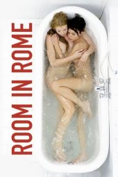 Room in Rome (2010)