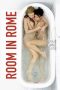 Room in Rome (2010)