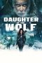 Daughter of the Wolf (2019)