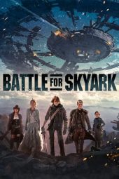 Battle For SkyArk (2016)