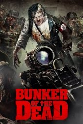 Bunker of the Dead (2015)