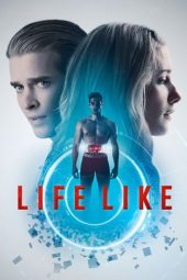 Life Like (2019)