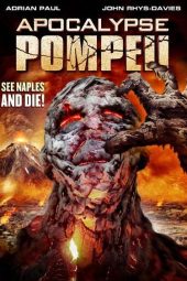 Apocalypse Pompeii (2014)