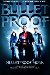 Bulletproof Monk (2003)