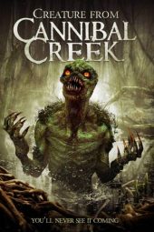 Creature from Cannibal Creek (2019)