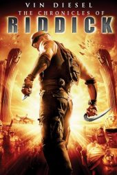 The Chronicles of Riddick (2004)