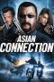 The Asian Connection (2016)