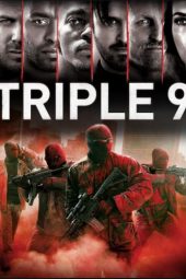 Triple 9 (2016)