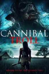 Cannibal Troll (2020)