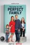 The Guide to the Perfect Family (2021)