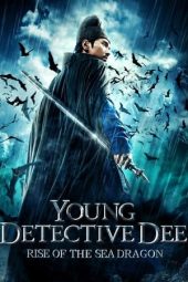 Young Detective Dee: Rise of the Sea Dragon (2013)