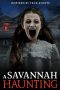 A Savannah Haunting (2022)