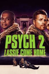 Psych 2: Lassie Come Home (2020)