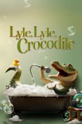 Lyle Lyle Crocodile (2022)