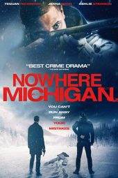 Nowhere Michigan (2019)