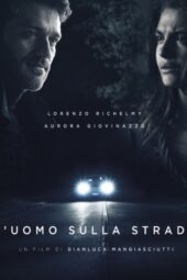 L'uomo sulla strada (2022)