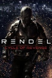 Rendel 2: Cycle of Revenge (2024)