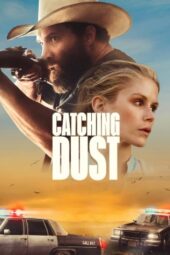 Catching Dust (2024)