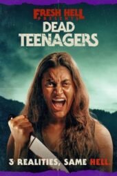 Dead Teenagers (2024)